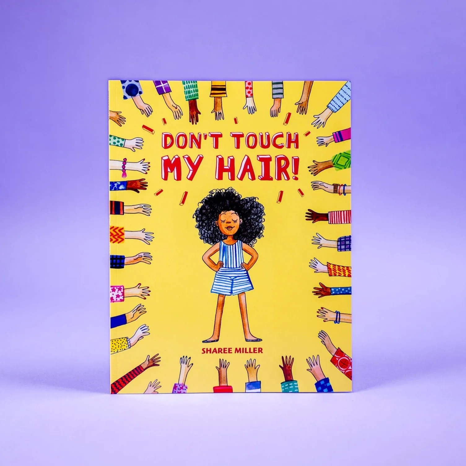 Sharee Miller - Don't Touch My Hair! Book